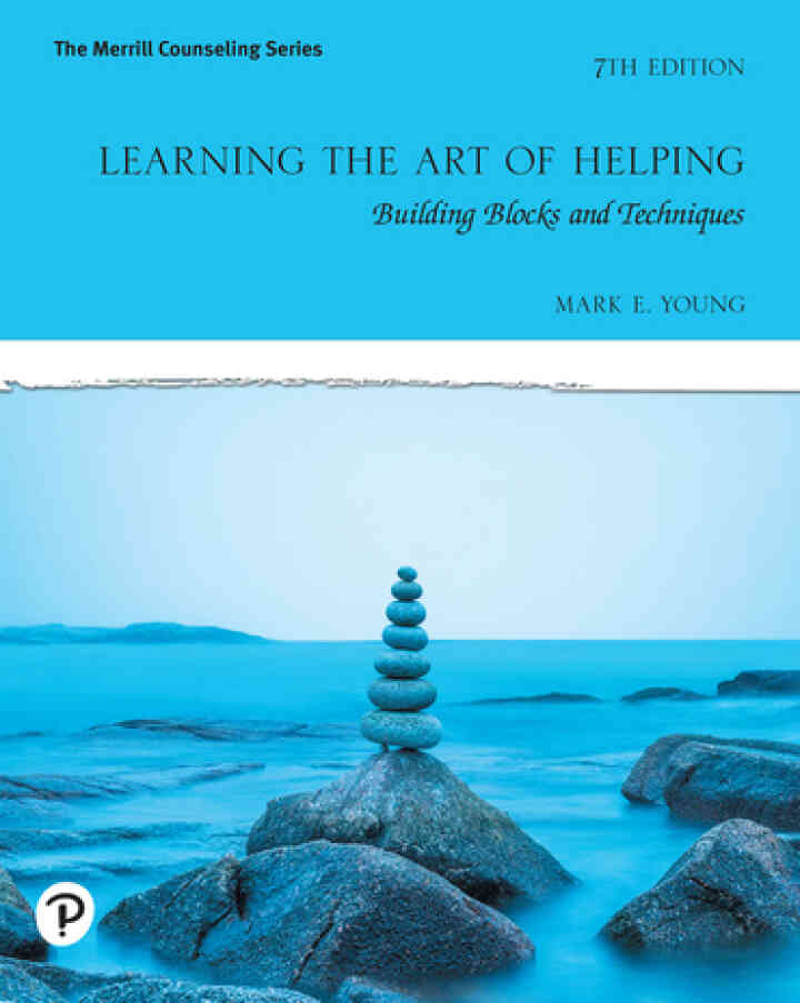 Learning the Art of Helping: Building Blocks and Techniques, 7th Edition ebook