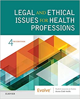 Legal and Ethical Issues for Health Professions ebook