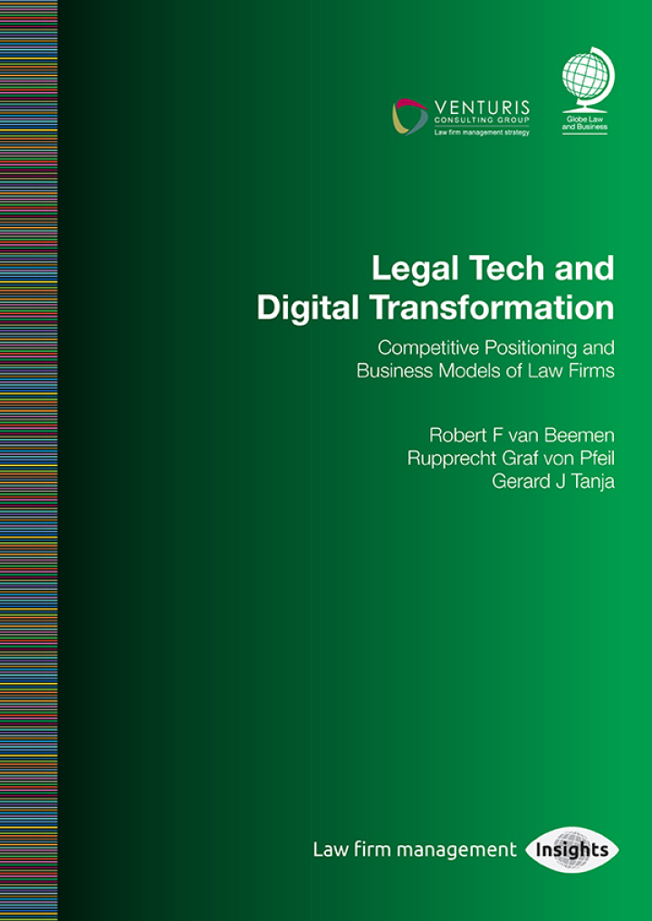 Legal Tech and Digital Transformation: Competitive Positioning and Business Models of Law Firms ebook