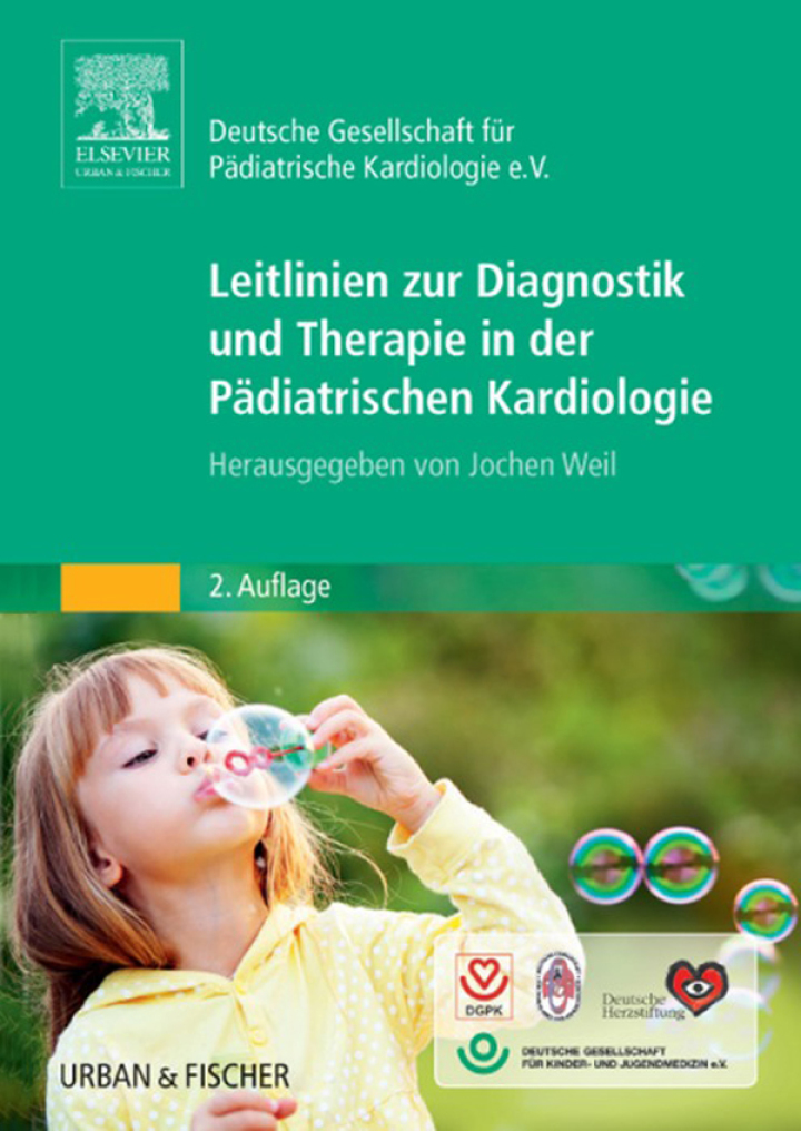 Leitlinien zur Diagnostik und Therapie in der P�diatrischen Kardiologie: Herausgegeben von Jochen Weil ebook