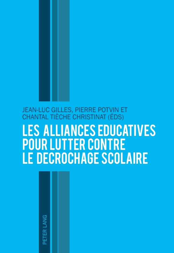 Les alliances ?ducatives pour lutter contre le d?crochage scolaire ebook