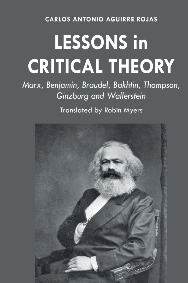 Lessons in Critical Theory: Marx, Benjamin, Braudel, Bakhtin, Thompson, Ginzburg and Wallerstein ebook