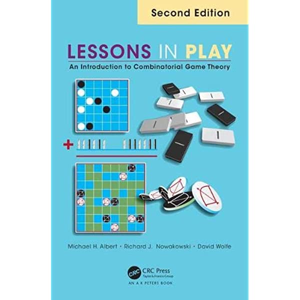 Lessons in Play: An Introduction to Combinatorial Game Theory, Second Edition ebook