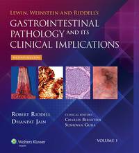 Lewin, Weinstein and Riddell's Gastrointestinal Pathology and its Clinical Implications ebook