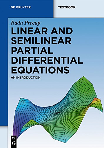 Linear and Semilinear Partial Differential Equations: An Introduction ebook