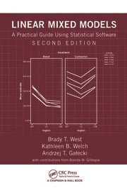 Linear Mixed Models: A Practical Guide Using Statistical Software, Second Edition ebook