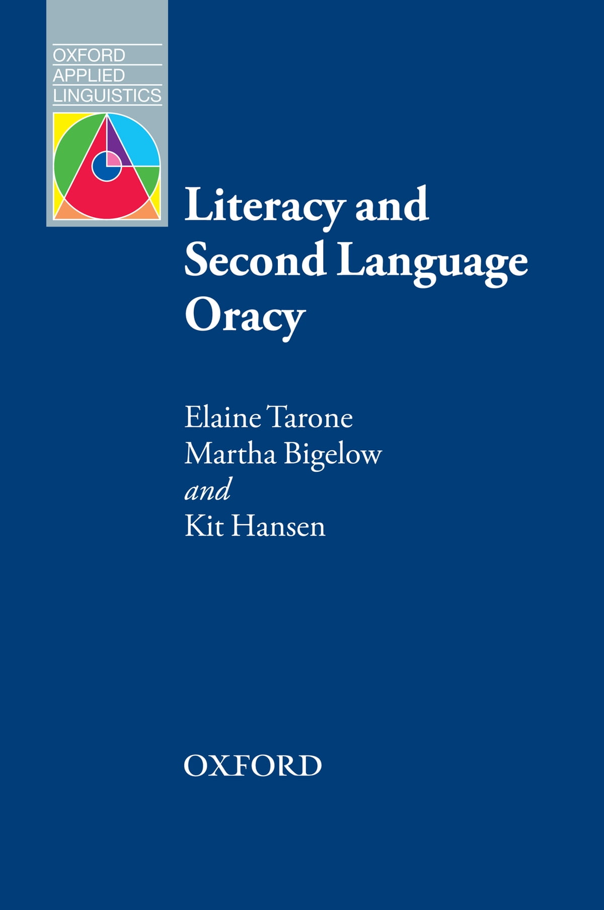 Literacy and Second Language Oracy - Oxford Applied Linguistics ebook