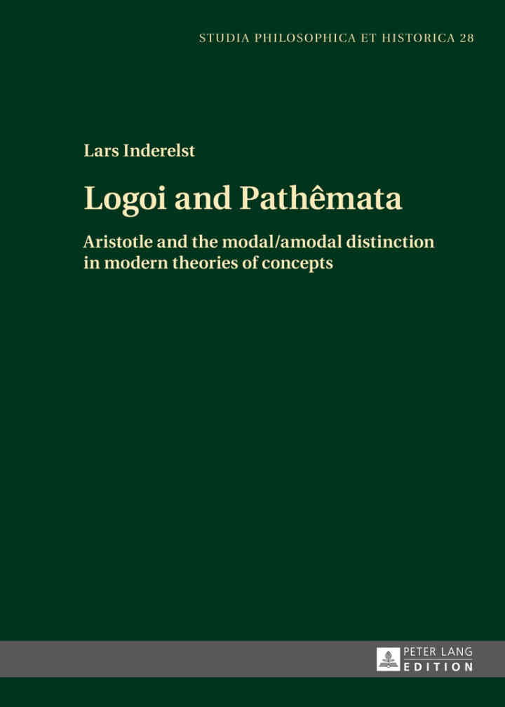 Logoi and Path?mata: Aristotle and the modal/amodal distinction in modern theories of concepts ebook