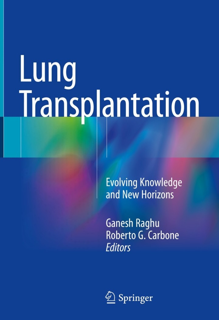 Lung Transplantation: Evolving Knowledge and New Horizons ebook