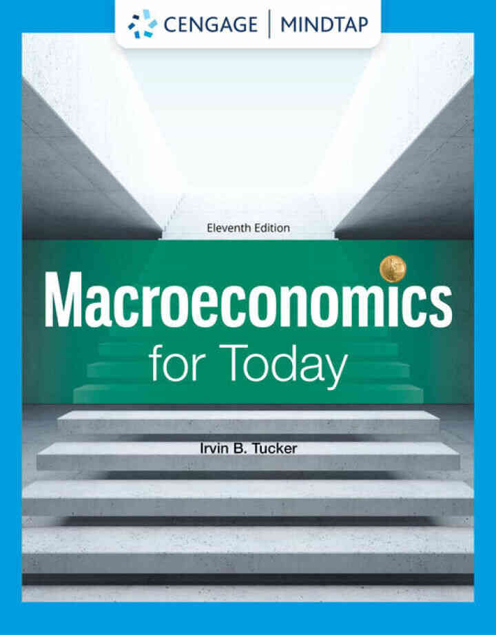 Macroeconomics for Today, 11th Edition ebook