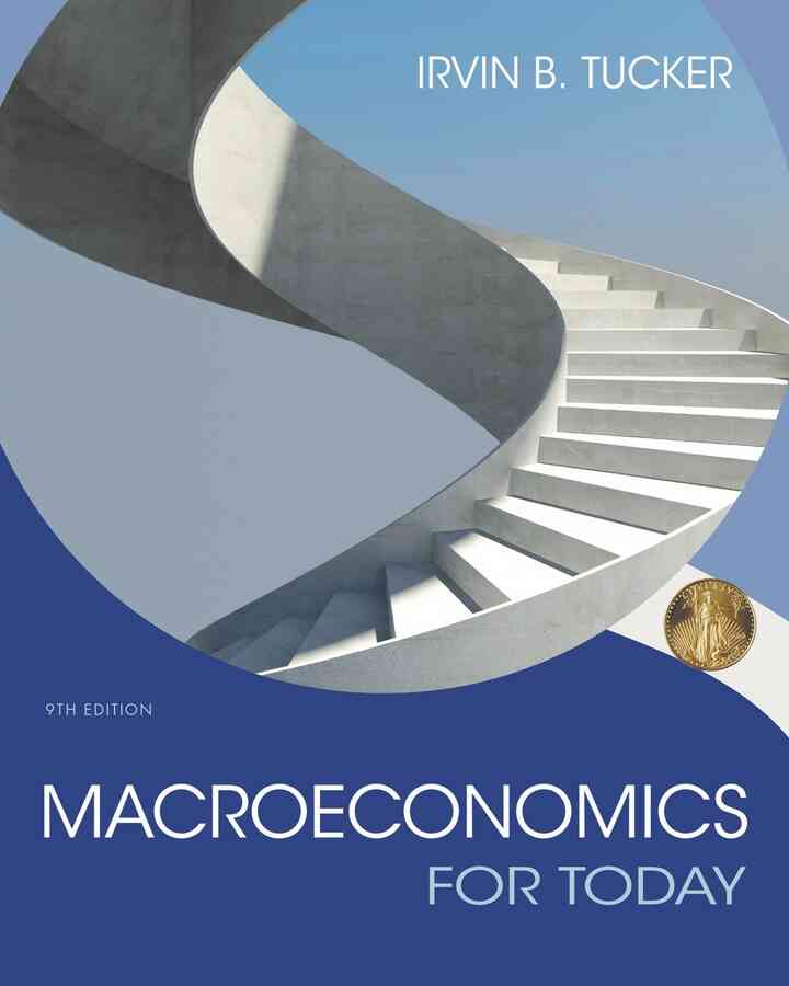 Macroeconomics for Today, 9th Edition ebook