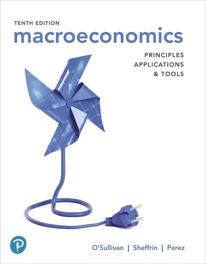 Macroeconomics: Principles, Applications, and Tools, 10th Edition ebook