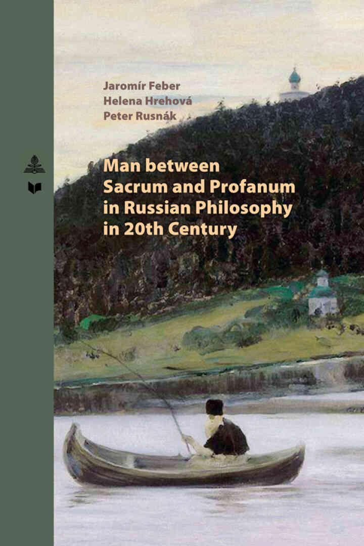 Man between Sacrum and Profanum in Russian Philosophy in 20th Century ebook