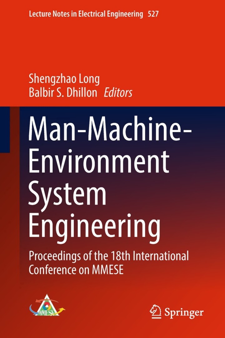Man-Machine-Environment System Engineering: Proceedings of the 18th International Conference on MMESE ebook