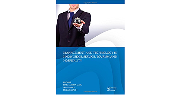 Management and Technology in Knowledge, Service, Tourism & Hospitality ebook