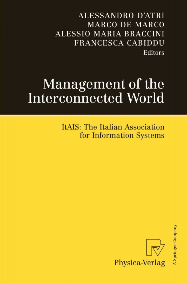 Management of the Interconnected World: ItAIS: The Italian Association for Information Systems ebook