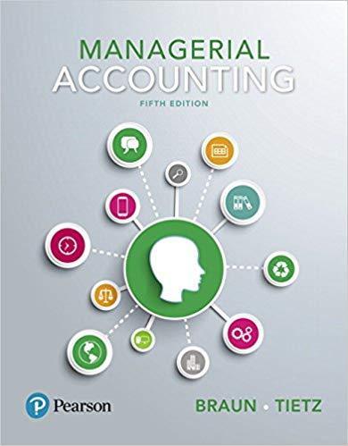 Managerial Accounting 5th Edition by Karen W. Braun ebook