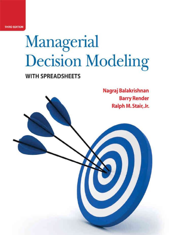Managerial Decision Modeling with Spreadsheets, 3rd Edition ebook