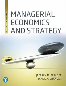 Managerial Economics and Strategy 3rd Edition Jeffrey M. Perloff ebook