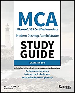 MCA Modern Desktop Administrator Study Guide: Exam MD-100 ebook