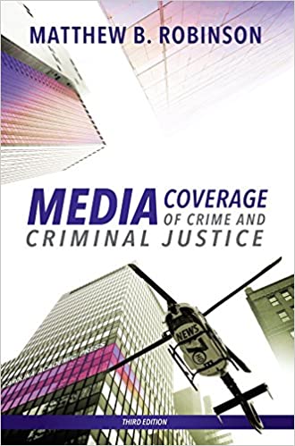 Media Coverage of Crime and Criminal Justice ebook