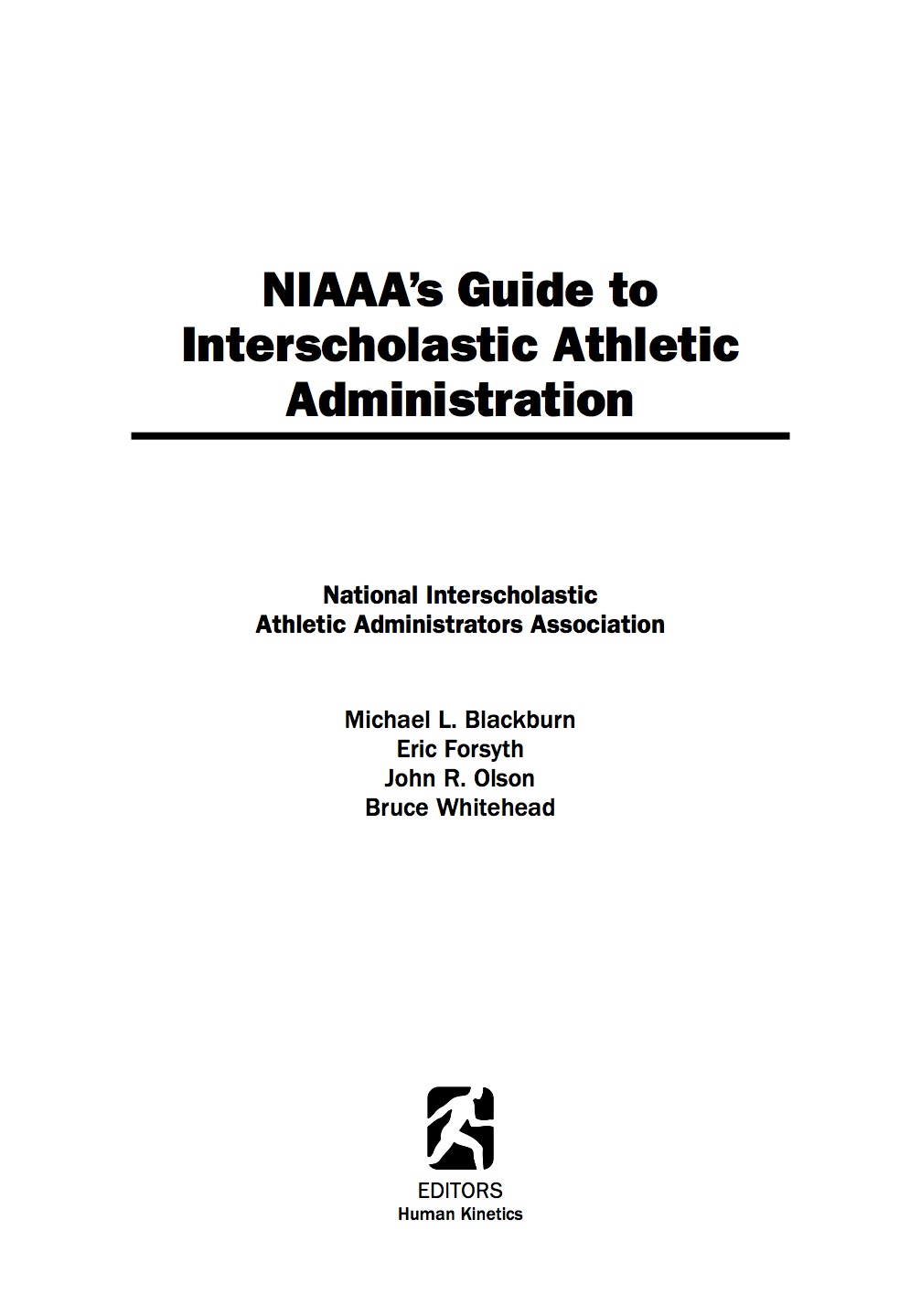 NIAAA's Guide to Interscholastic Athletic Administration ebook