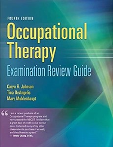 Occupational Therapy Examination Review Guide 4th Edition by Caryn R Johnson ebook