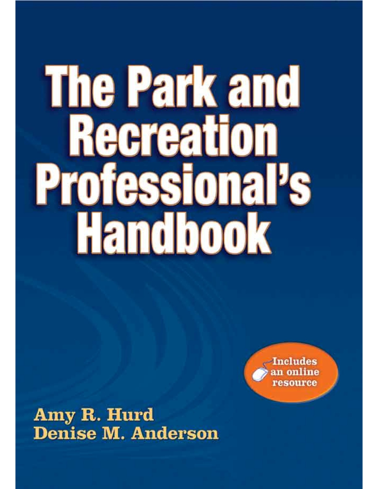 Park and Recreation Professional's Handbook ebook