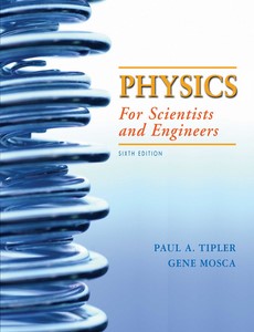 Physics for Scientists and Engineers 6th Edition by Tipler, Paul A. ebook