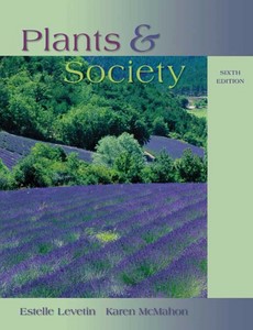 Plants and Society 6th Edition by Estelle Levetin ebook