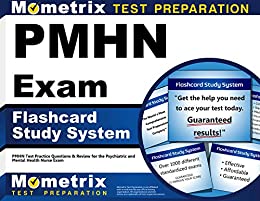 PMHN Exam Flashcard Study System: PMHN Test Practice Questions and Review for the Psychiatric and Mental Health Nurse Exam ebook