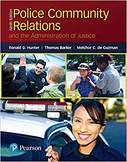Police Community Relations and the Administration of Justice (9th Edition) ebook