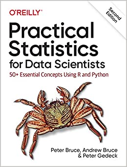 Practical Statistics for Data Scientists: 50+ Essential Concepts Using R and Python ebook