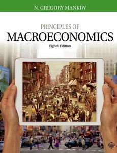 Principles of Macroeconomics 8th Edition by N. Gregory Mankiw ebook