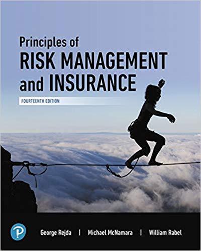 Principles of Risk Management and Insurance 14th Edition by George E. Rejda ebook