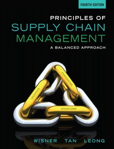 Principles of Supply Chain Management A Balanced Approach 4th Edition by Joel D. Wisner ebook