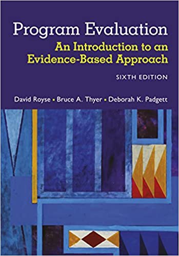 Program Evaluation: An Introduction to an Evidence-Based Approach ebook