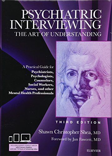 Psychiatric Interviewing: The Art of Understanding ebook
