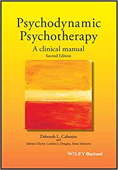 Psychodynamic Psychotherapy: A Clinical Manual ebook