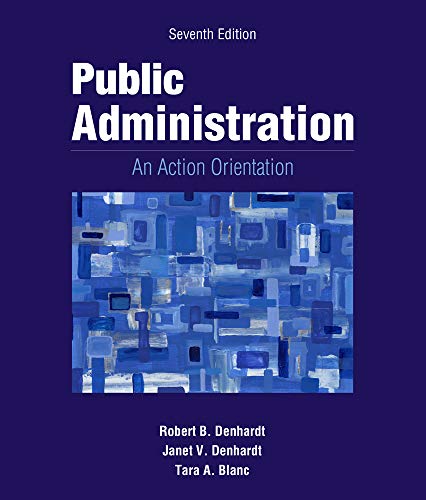 Public Administration: An Action Orientation ebook