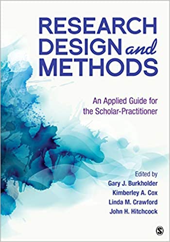 Research Design and Methods: An Applied Guide for the Scholar-Practitioner ebook