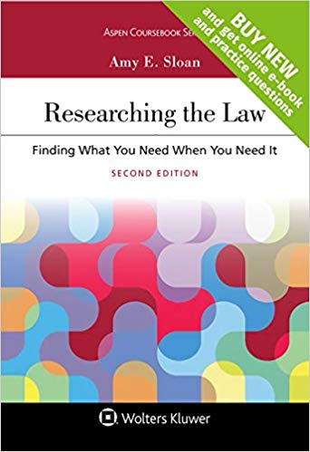 Researching the Law: Finding What You Need When You Need It (2nd Edition) Aspen Coursebook ebook