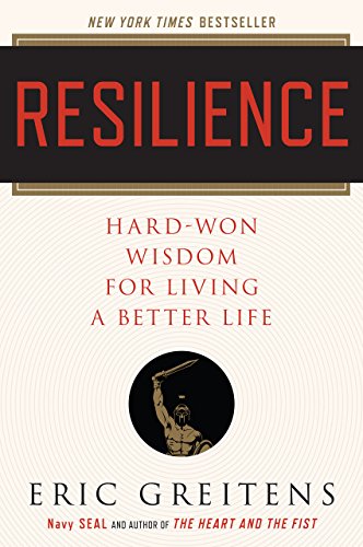 Resilience: Hard-Won Wisdom for Living a Better Life ebook