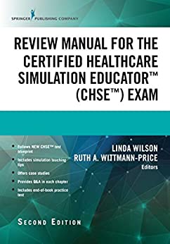 Review Manual for the Certified Healthcare Simulation Educator Exam, Second Edition ebook
