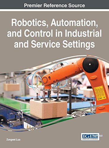 Robotics, Automation, and Control in Industrial and Service Settings ebook
