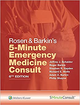 Rosen & Barkin's 5-Minute Emergency Medicine Consult ebook