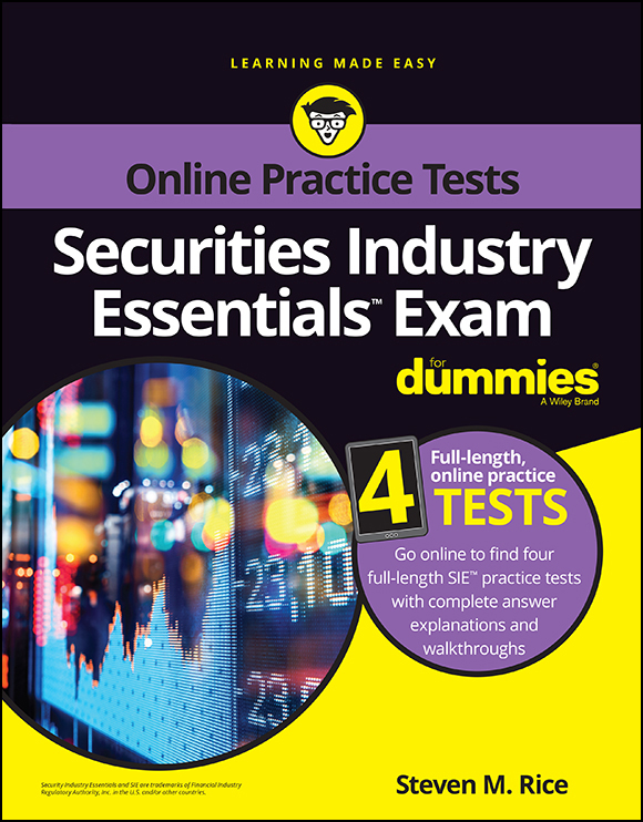 Securities Industry Essentials Exam For Dummies with Online Practice ebook