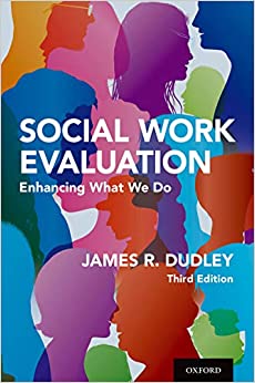 Social Work Evaluation: Enhancing What We Do ebook