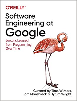 Software Engineering at Google: Lessons Learned from Programming Over Time ebook