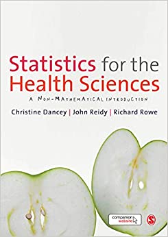Statistics for the Health Sciences: A Non-Mathematical Introduction ebook